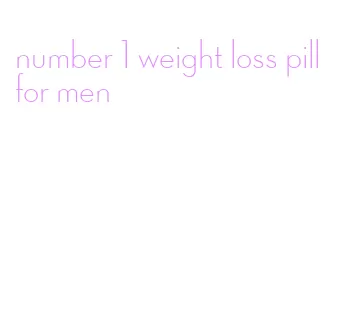 number 1 weight loss pill for men