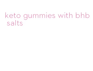 keto gummies with bhb salts