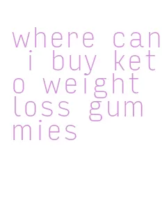 where can i buy keto weight loss gummies