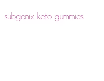 subgenix keto gummies