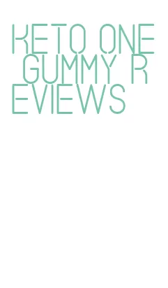keto one gummy reviews
