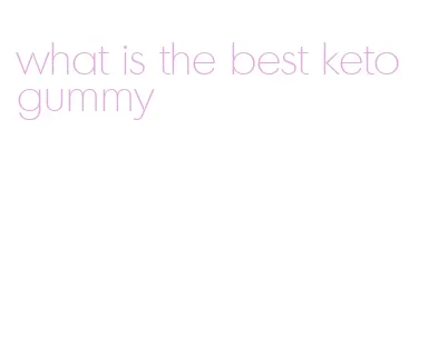 what is the best keto gummy