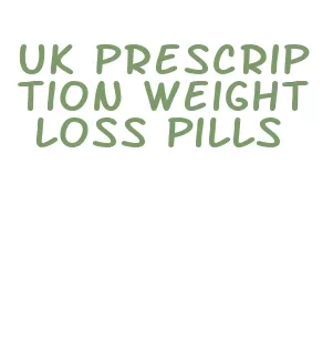 uk prescription weight loss pills