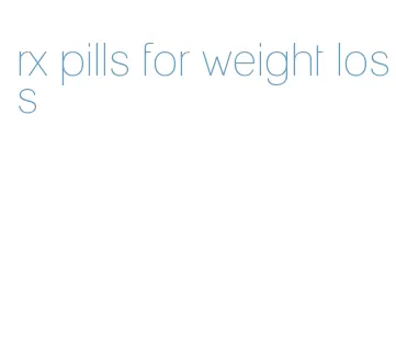 rx pills for weight loss