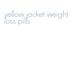 yellow jacket weight loss pills