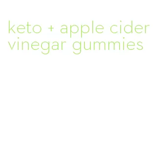 keto + apple cider vinegar gummies