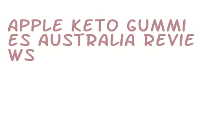 apple keto gummies australia reviews