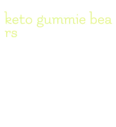 keto gummie bears