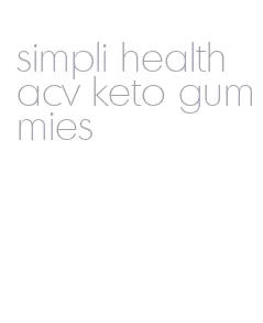 simpli health acv keto gummies