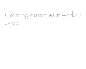 slimming gummies it works review