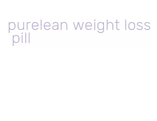 purelean weight loss pill