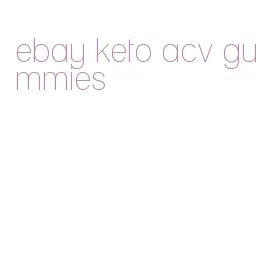 ebay keto acv gummies