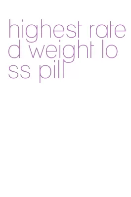 highest rated weight loss pill
