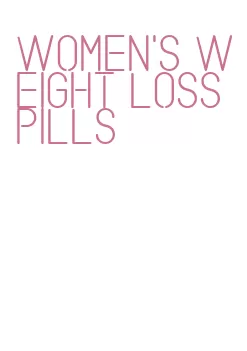 women's weight loss pills