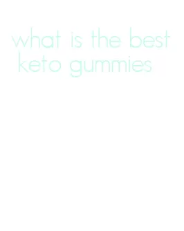 what is the best keto gummies