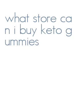 what store can i buy keto gummies