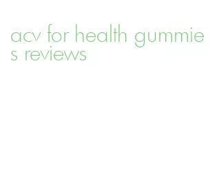 acv for health gummies reviews