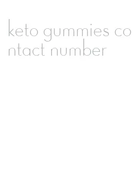 keto gummies contact number