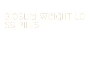 bioslim weight loss pills