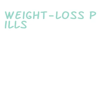weight-loss pills