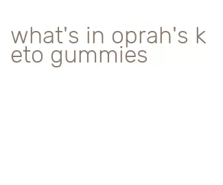 what's in oprah's keto gummies