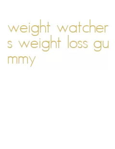weight watchers weight loss gummy